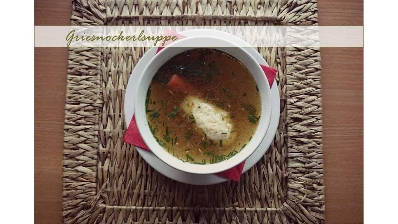 Esseen Griesnockerlsuppe